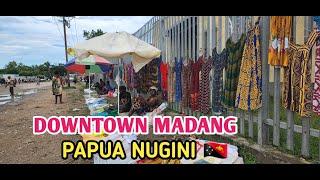 SUATU HARI DI MADANG DOWNTOWN PAPUA NUGINI 