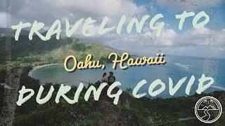 How I Traveled to Oahu HI During Covid