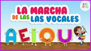 Canción de las Vocales A E I O U  La Marcha de las vocales  Canciones Infantiles escolares aeiou