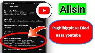 Paano Alisin ang Paghihigpit sa Edad sa Youtube 2024   Mga Setting ng Paghihigpit sa Youtube