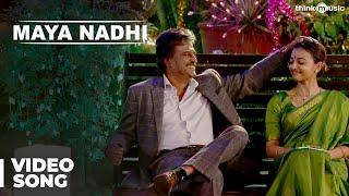 Kabali Songs  Maya Nadhi Video Song  Rajinikanth Radhika Apte  Pa Ranjith  Santhosh Narayanan