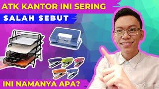 Peralatan dan Perlengkapan Kantor yang Wajib diketahui  Materi ATK Kantor