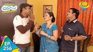 Taarak Mehta Ka Ooltah Chashmah - Episode 256 - Full Episode