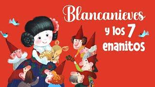 Blancanieves y los siete enanitos 🪞  Cuentos infantiles