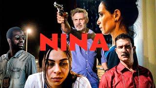 Nina  Ação  Filme Brasileiro Completo