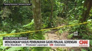 Mengungkap Kasus Pembunuhan Gadis Penjual Gorengan