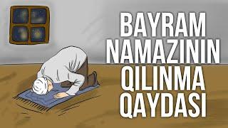 2024 Ramazan bayramı namazı necə qılınır? Bayram namazının qılınma qaydası