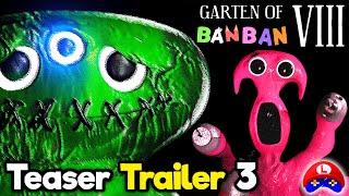 Garten of Banban 8 - THE THIRD OFFICIAL TEASER TRAILER is COMING Possible release date 