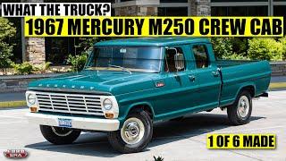 1 of 6 Made  1967 Mercury M250 Crew Cab
