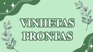 vinhetas prontas para baixar