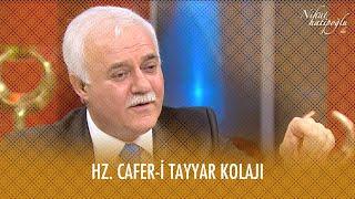 Hz. Cafer-i Tayyarın hayatı - Nihat Hatipoğlu ile Dosta Doğru Kolaj