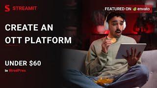 Streamit  Create Your Own OTT Platform like Netflix in Minimal Time  Iqonic Design