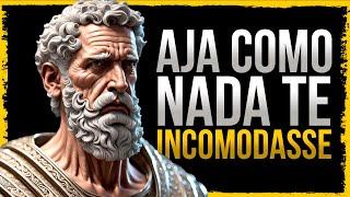 AJA COMO NADA TE INCOMODASSE  l Dicas de Estoicismo IMPERDÍVEL