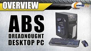 ABS Dreadnought Gaming System Overview - Newegg TV