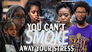 You Can’t Smoke Away Your Stress