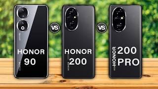 honor 90 vs honor 200 vs honor 200 pro Comparison Which one is Best?