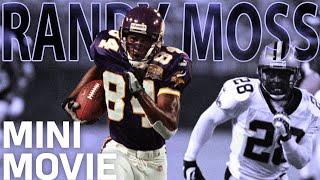 Randy Moss Mini-Movie The Ultimate Deep Threat