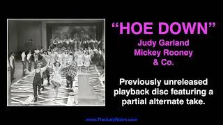 Hoe Down - Previously unreleased partial alternate with Judy Garland & Mickey Rooney