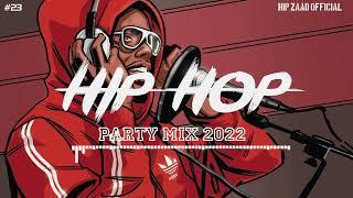 HipHop 2022  Hip Hop & Rap Party Mix 2022 Hip Zaad  #23
