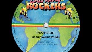 THE CHANTERS  MASH DOWN BABYLON  12 BURNING ROCKERS REGGAE