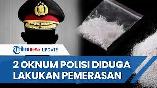 2 Oknum Polisi di Riau Diduga Lakukan Pemerasan Minta Rp 50 Juta ke Keluarga Tersangka