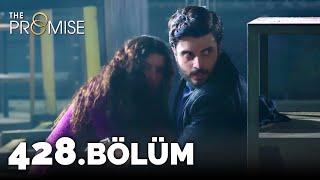 Yemin 428. Bölüm  The Promise Season 4 Episode 428