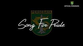 Song For Pride by Persebaya Players