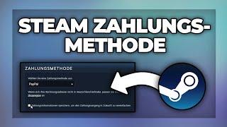 Steam Zahlungsmethode hinzufügen  löschen - Tutorial