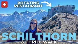 SCHILTHORN SWITZERLAND Complete Guide  Birg Thrill Walk & Piz Gloria  Near Interlaken Switzerland