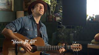 Jason Mraz - Have It All Track Commentary