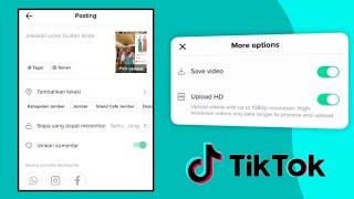 Cara Upload Video Kualitas HD Di Tiktok