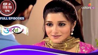 Uttaran  उतरन  Ep. 172 To 174  Jogi ने भिजवाए Iccha के लिए तोहफे  Full Episodes