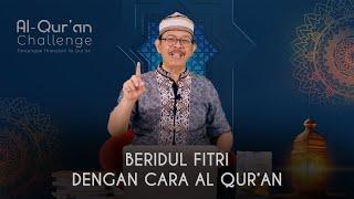 Al Quran Challenge Eps. 13 - BERIDUL FITRI DENGAN CARA AL QUR’AN