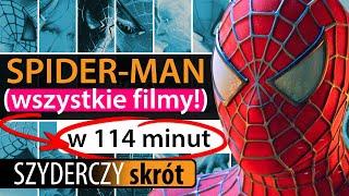 SPIDER-MAN WSZYSTKIE FILMY w 114 minut  Szyderczy Skrót