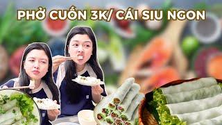 PHỞ CUỐN CHỈ 3 CÀNH MỘT CÁI MÀ SIUU NGON  Puta Ăn Gì