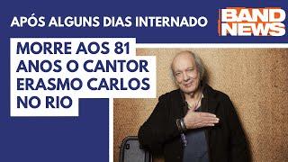 Morre aos 81 anos o cantor Erasmo Carlos no Rio