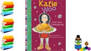Katie Woo - Katie Saves Thanksgiving - Thanksgiving Kids Books Read Aloud