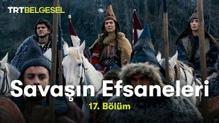 Savaşın Efsaneleri  Tomris Hatun  TRT Belgesel