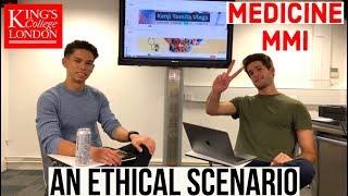 Answering an Ethical Scenario  Medicine MMI Interviews  Kenji & KharmaMedic