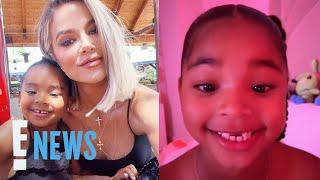 Khloé Kardashians Daughter True Thompson Reveals How She Lost Front Tooth  E News