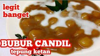 Bubur Candil Tepung Ketan legit banget #buburcandil