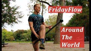 Steel Mace Education - FridayFlow - Around The World