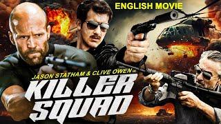 KILLER SQUAD - Jason Statham Superhit Hollywood English Action Movie  Clive Owen Dominic Purcell