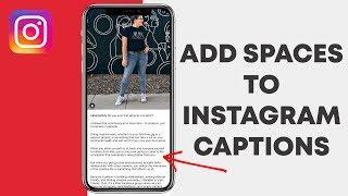 How to add spaces to Instagram Captions & Bio EASY