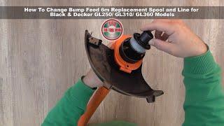 How To Change Bump Feed Replacement Spool and Line on Black+ Decker GL250 GL360 - Bob The Tool Man