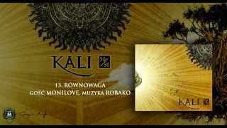 13. Kali ft. Monilove - Równowaga prod. Robako