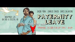 Paternity Leave movie Trailer - mPreg happens