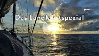 #1 Blauwassersegeln Langfahrtspezial mit Johannes und Cati Erdmann Folge I