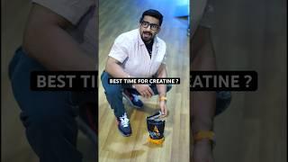 Best time for Creatine ? #creatine #indoribhiya