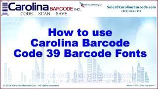 How to use Carolina Barcodes Code 39 Barcode Font